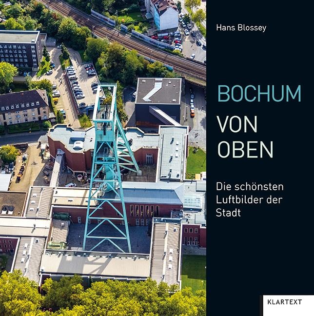 Bochum von oben - Hans Blossey