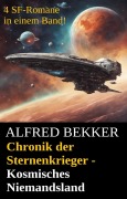 Cover-Bild zum Titel 'Chronik der Sternenkrieger - Kosmisches Niemandsland (Sunfrost Sammelband, #11)' von 'Alfred Bekker'