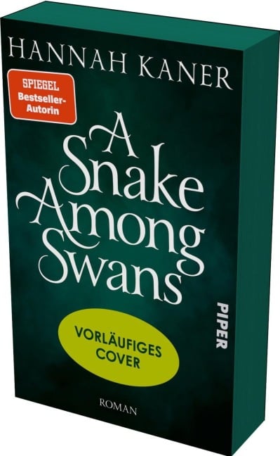 A Snake among Swans - Hannah Kaner
