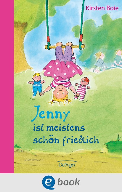 Jenny ist meistens schön friedlich - Kirsten Boie