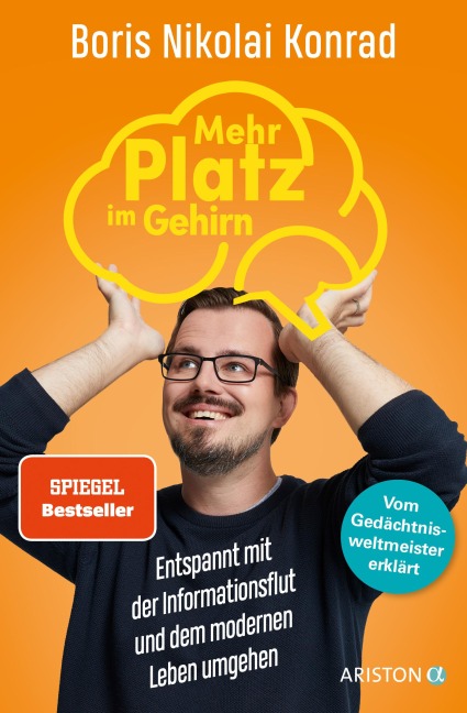 Mehr Platz im Gehirn - Boris Nikolai Konrad