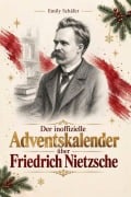Cover-Bild zum Titel 'Der Adventskalender über Friedrich Nietzsche' von 'Emily Schäfer'