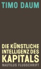  Die Künstliche Intelligenz des Kapitals