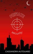 Cover-Bild zum Titel 'Private security' von 'Cassandra Autouard'