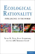 Cover-Bild zum Titel 'Ecological Rationality' von 'Peter M. Todd, Gerd Gigerenzer'