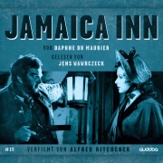 Cover-Bild zum Titel 'Jamaica Inn' von 'Jens Wawrczeck, Daphne du Maurier'