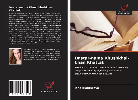 Dastar-nama Khushkhal-khan Khattak - Jana Kunitskaya