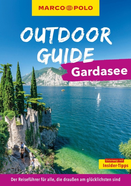 MARCO POLO OUTDOOR GUIDE Reiseführer Gardasee - Angela Trawoeger