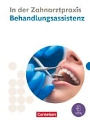 Cover-Bild zum Titel 'Zahnmedizinische Fachangestellte. Behandlungsassistenz - Fachkunde' von 'Susanne Weiß, Waltraud Hollstein, B. Nestle-Oechslin, Bernhard Alfter, Jochen Eble'