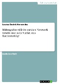 Bildungsdiversität im sozialen Netzwerk. Erhöht eine hohe Vielfalt den Karriereerfolg? - Louisa Dudek Hernandez