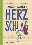 Cover-Bild zum Titel 'Fauststarker Herzschlag' von 'Thomas Hartl'