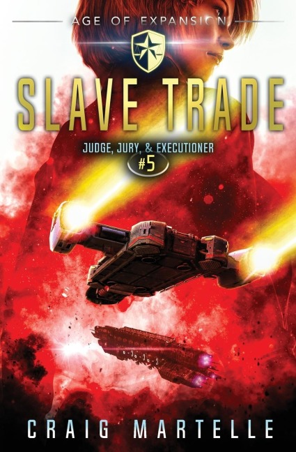 Slave Trade - Craig Martelle, Michael Anderle