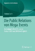 Die Public Relations von Mega-Events - Chaban Salih