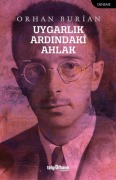 Cover-Bild zum Titel 'Uygarlik Ardindaki Ahlak' von 'Orhan Burian'