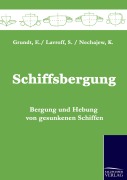 Cover-Bild zum Titel 'Schiffsbergung' von 'E. Grundt, S. Lavroff, K. Nechajew'