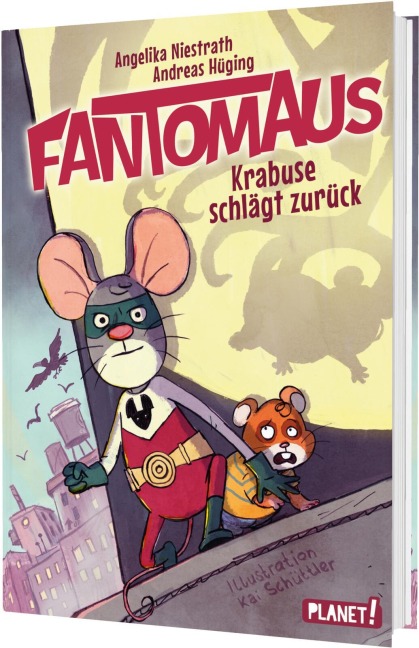 Fantomaus 2: Krabuse schlägt zurück - Angelika Niestrath, Andreas Hüging