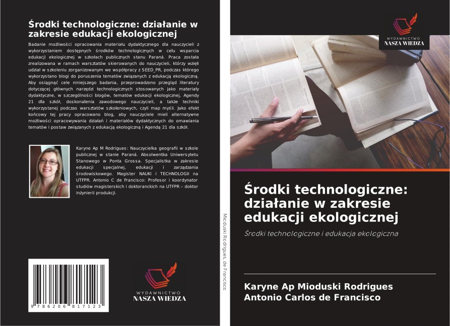¿rodki technologiczne: dzia¿anie w zakresie edukacji ekologicznej - Karyne Ap Mioduski Rodrigues, Antonio Carlos de Francisco