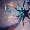 The Hunt for Foxp5: A Genomic Mystery Novel - Wallace Kaufman, David Deamer
