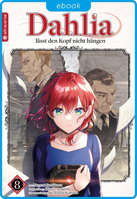 Dahlia lässt den Kopf nicht hängen 08 - Megumi Sumikawa, Kei, Hisaya Amagishi