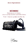 Cover-Bild zum Titel 'Kobhri. Connaisance de l'akyan, univers des Kyaman (Ebrié) de Côte d'Ivoire' von 'Aliman'