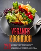 Cover-Bild zum Titel 'Veganes Kochbuch' von 'Lucy Pick'