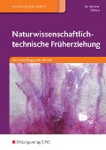 Cover-Bild zum Titel 'Naturwissenschaftlich-technische Früherziehung' von 'Petra Bertelsmeier, Jennifer Dalhaus'
