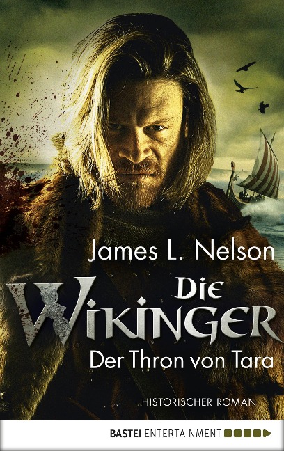 Die Wikinger - Der Thron von Tara - James Nelson, James L. Nelson