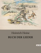 Cover-Bild zum Titel 'BUCH DER LIEDER' von 'Heinrich Heine'