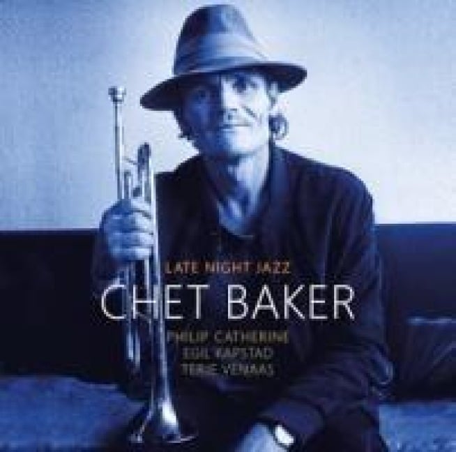 Late Night Jazz (feat. Philip Catherine) - Chet Baker