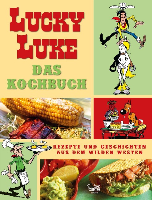 Lucky Luke - Das Kochbuch - Claude Guylouis, Achdé, Nicolas Thibaudin