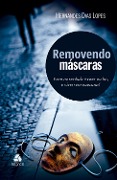 Cover-Bild zum Titel 'Removendo Mascaras' von 'Hernandes Dias Lopes'