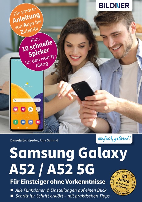 Samsung Galaxy A52 - alle Modelle - Anja Schmid, Daniela Eichlseder