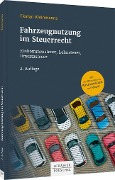 Fahrzeugnutzung im Steuerrecht - Florian Kleinmanns