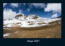 Cover-Bild zum Titel 'Berge 2027 Fotokalender DIN A4' von 'Tobias Schmitt, Kevin Heber'