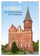 Cover-Bild zum Titel 'Kaliningrad und seine Erinnerung an Königsberg (Wandkalender 2027 DIN A4 hoch), CALVENDO Monatskalender' von 'Susanne Vieser'