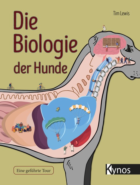 Die Biologie der Hunde - Tim Lewis