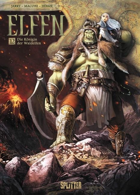 Elfen 12. Die Königin der Waldelfen - Nicolas Jarry, Gianluca Maconi