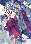 Cover-Bild zum Titel 'Classroom of the Elite: Year 2 (Light Novel) Vol. 10' von 'Syougo Kinugasa'