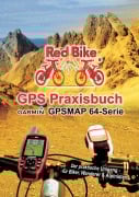 Cover-Bild zum Titel 'GPS Praxisbuch Garmin GPSMAP64 -Serie' von ''