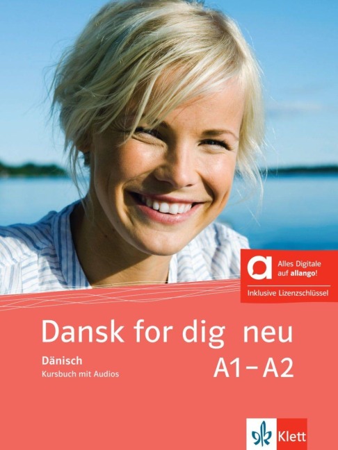 Dansk for dig neu A1-A2 - Hybride Ausgabe allango - 