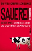 Cover-Bild zum Titel 'Sauerei!' von 'Willi Kremer-Schillings'