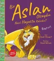 Bir Aslan Olsaydin Nasil Hayatta Kalirdin - David Stewart