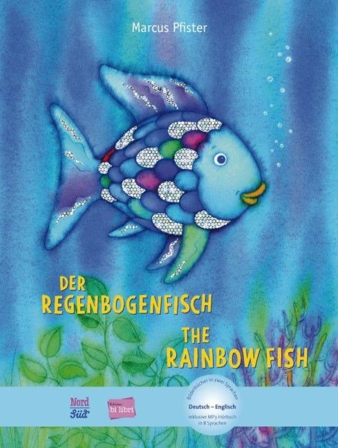 Der Regenbogenfisch. Kinderbuch Deutsch-Englisch - Marcus Pfister