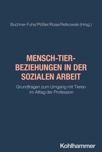 Mensch-Tier-Beziehungen in der Sozialen Arbeit - 