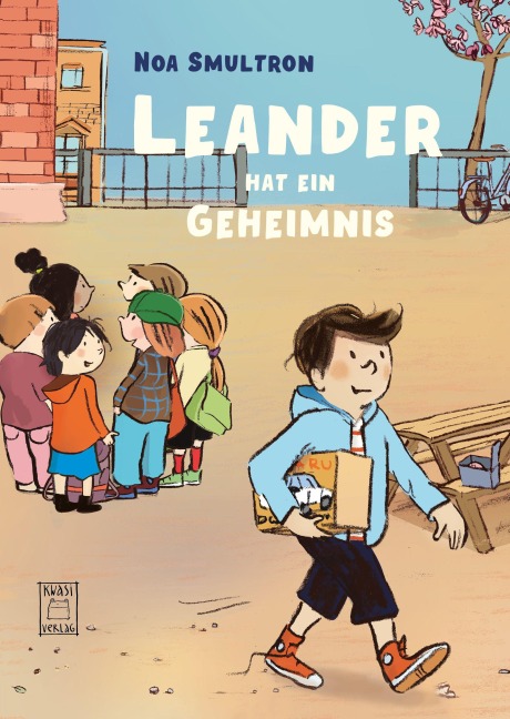 Leander hat ein Geheimnis - Noëmi Sacher, Linda Meyer