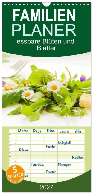 Familienplaner 2027 - essbare Blüten und Blätter mit 5 Spalten (Wandkalender, 21 x 45 cm) CALVENDO - EFLStudioArt