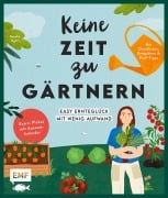 Cover-Bild zum Titel 'Keine Zeit zu gärtnern -Easy Ernteglück mit wenig Aufwand' von 'Sandra Jägers'