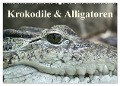Krokodile & Alligatoren (Wandkalender 2024 DIN A2 quer), CALVENDO Monatskalender - Elisabeth Stanzer