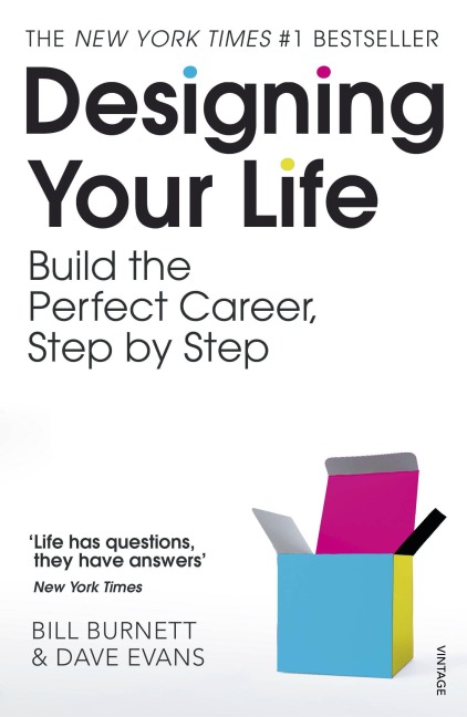 Designing Your Life - Dave Evans, Bill Burnett