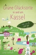 Cover-Bild zum Titel 'Grüne Glücksorte in und um Kassel' von 'Lothar Simmank'